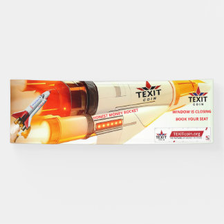 TexitCoin Honest Money Rocket Vinyl Banner