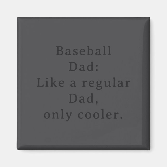 Text Funny Dad Baseball  Magnet (Front)