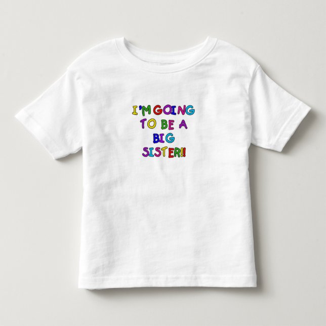 Text Future Big Sister Toddler T-Shirt (Front)