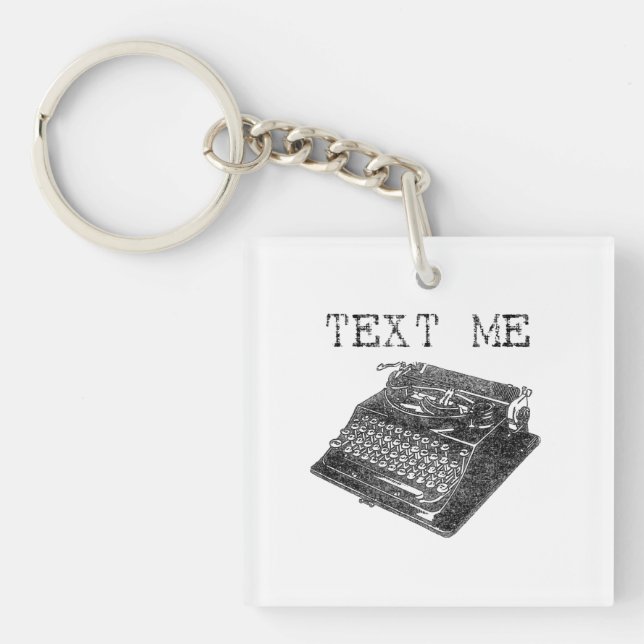 Text Me Antique Typewriter illustration Key Ring (Front)