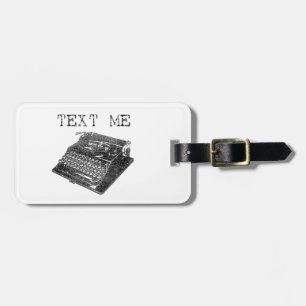 Text Me Antique Typewriter illustration Luggage Tag