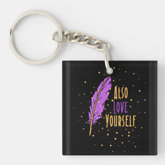 Text message as love everyone with yourself alos key ring