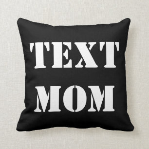 Text Mum - decorative throw pillow