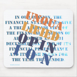 TEXT"Unqualified Opinion" Mouse Mat
