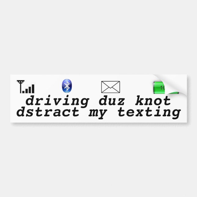 Texting and Driving Bumper Sticker (Front)