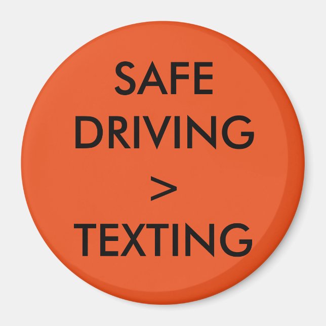 Texting and Driving = Dangerous Magnet (Front)