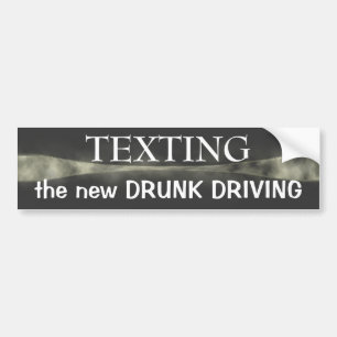 Texting ~ bumper sticker