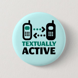 Textually Active 6 Cm Round Badge