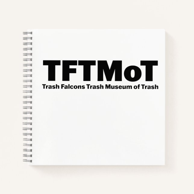 TFTMoT Sketchbook  Notebook (Front)