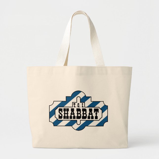 TGI SHABBAT LARGE TOTE BAG (Front)