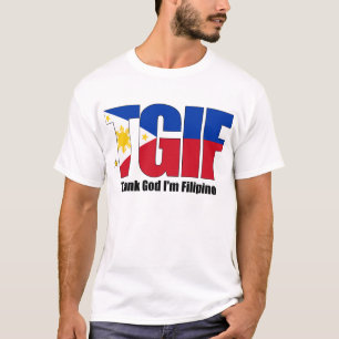 TGIF Filipino with Philippine Flag T-Shirt