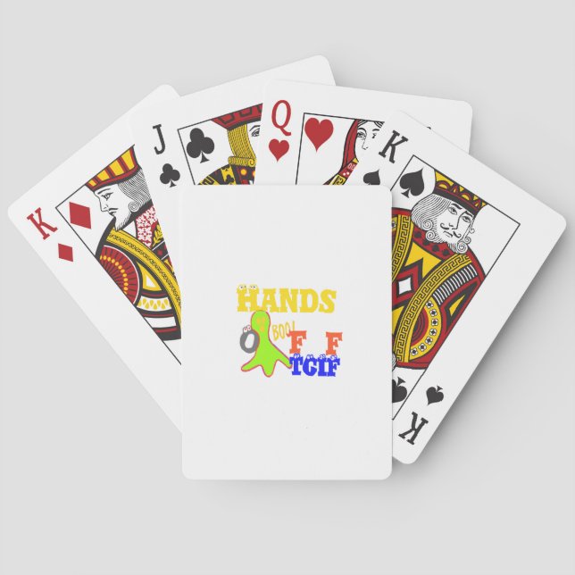 "TGIF Hands Off" Funky humor Merch Design  Playing Cards (Back)