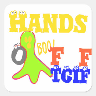 "TGIF Hands Off" Funky humor Merch Design  Square Sticker