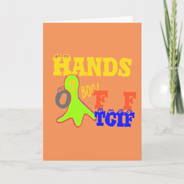 "TGIF Hands Off" Funky humor Merch Design  Thank You Card (Front)