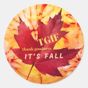 TGIF Thank Goodness It's Fall Autumn Leaves  Classic Round Sticker