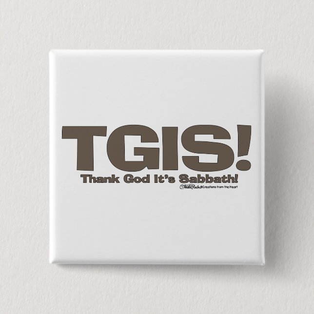 TGIS Sabbath design 15 Cm Square Badge (Front)