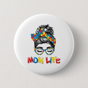 Th Autistic Autism Awareness Mom-Life Shirts Women 6 Cm Round Badge