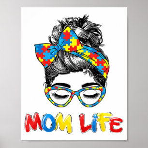 Th Autistic Autism Awareness Mum-Life Shirts Women Poster