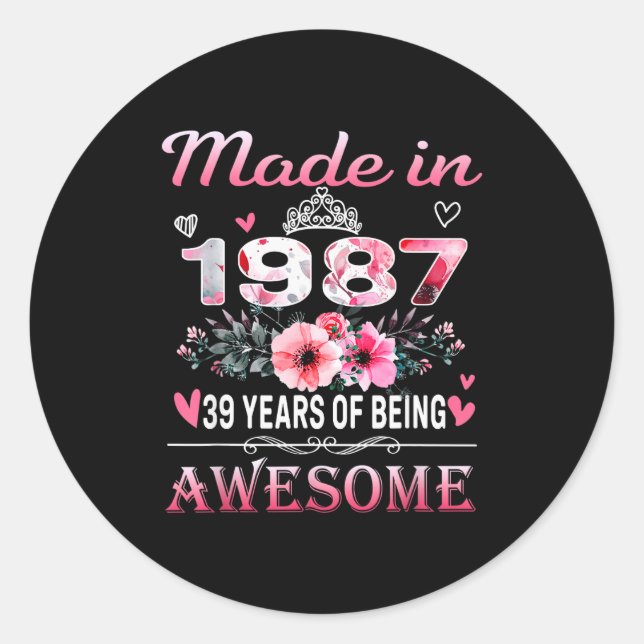 &#; th Birthday Made In 1987 &#;  Years Of Being A Classic Round Sticker (Front)