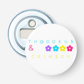 TH@DDEU$ & CRIM$ON BOTTLE OPENER