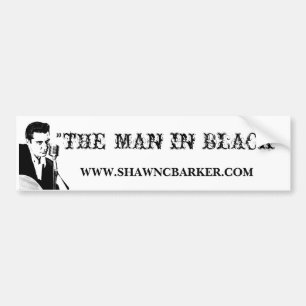 Th Man In Black Bumper Sticker