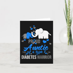 Th Proud Auntie Of A Type 1 Diabetes Warrior Gift Card