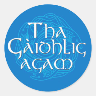 Tha Gaidhlig Agam Classic Round Sticker