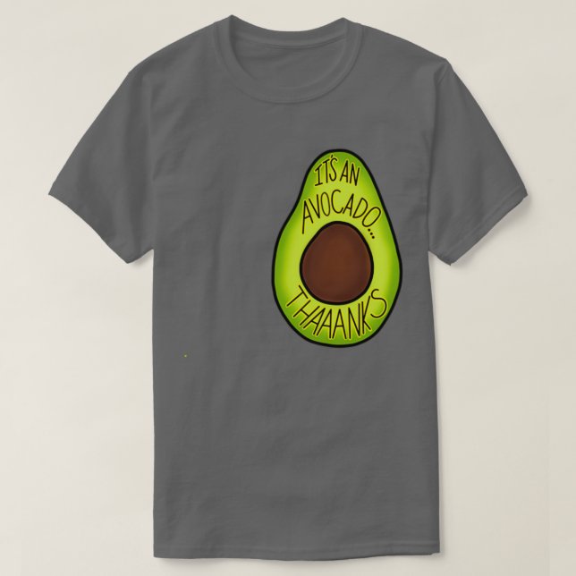 Thaaaaanks T-Shirt (Design Front)