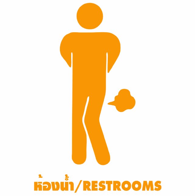 THAI FOOD CAN BE SPICY ⚠ Funny Sign : Restrooms ⚠ Standing Photo Sculpture (Front)