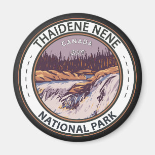 Thaidene Nene National Park Canada Vintage Badge Magnet