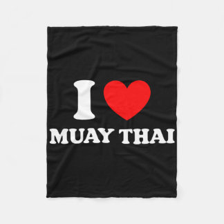 Thailand Kickboxing I Heart Muay Thai I Love Muay  Fleece Blanket