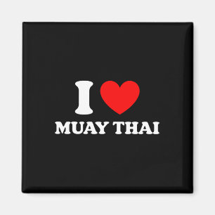 Thailand Kickboxing I Heart Muay Thai I Love Muay Magnet