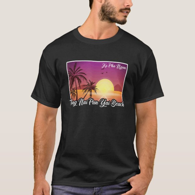 Thailand Thai Thong Nai Pan Yai Beach Koh Ko Pha N T-Shirt (Front)