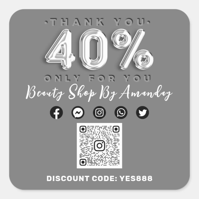 Thank 40% Off QR CODE Logo Discount Grey Silver Square Sticker (Front)