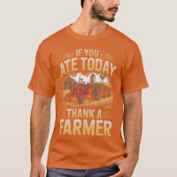 Thank A Farmer Agriculture Farm Rancher Farming Fa