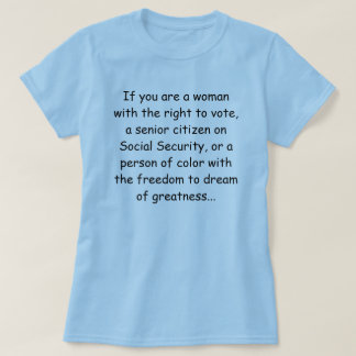 Thank a Liberal T-Shirt