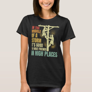 Thank A Lineman Quote Electrical Lineman Electrici T-Shirt