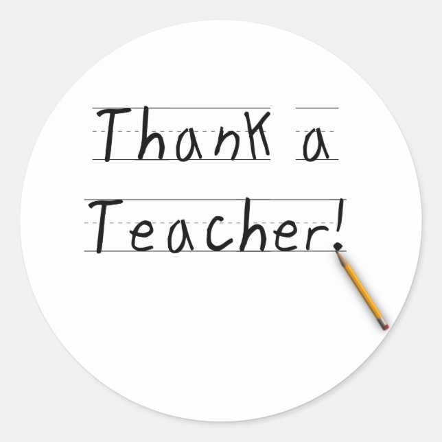 Thank a Teacher Classic Round Sticker (Front)