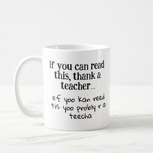 Thank A Teacher Funny phonetic kindergarten Coffee Mug (Left)