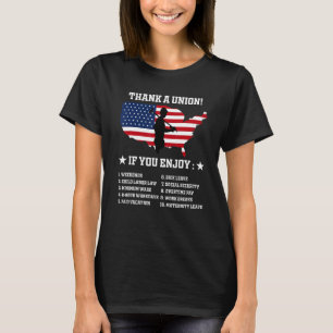 Thank A Union Labour Day Celebrate Labour Day 1 T-Shirt