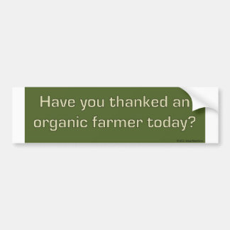 Thank an organic farmer bumper sticker