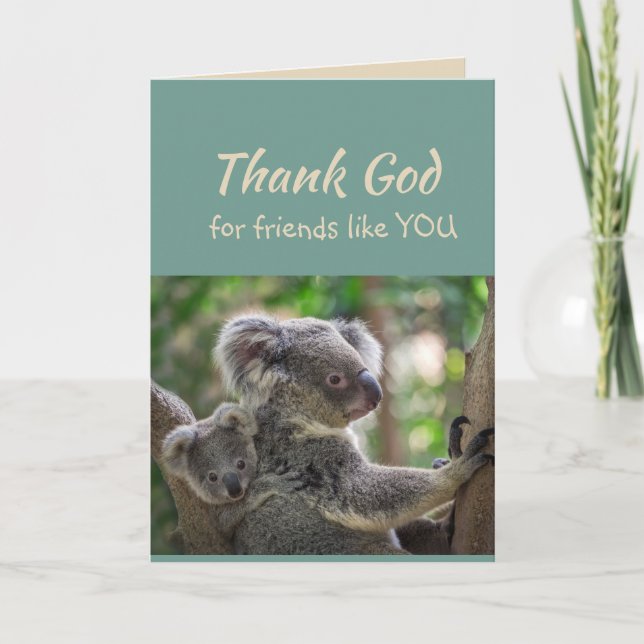 Thank God for Friends like you Koala Bear Thank You Card (Front)