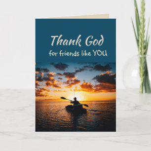 Thank God for Friends like you Lake Kayaking Card