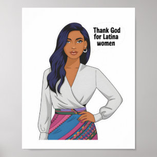 Thank God For Latina Women Sticker Poster
