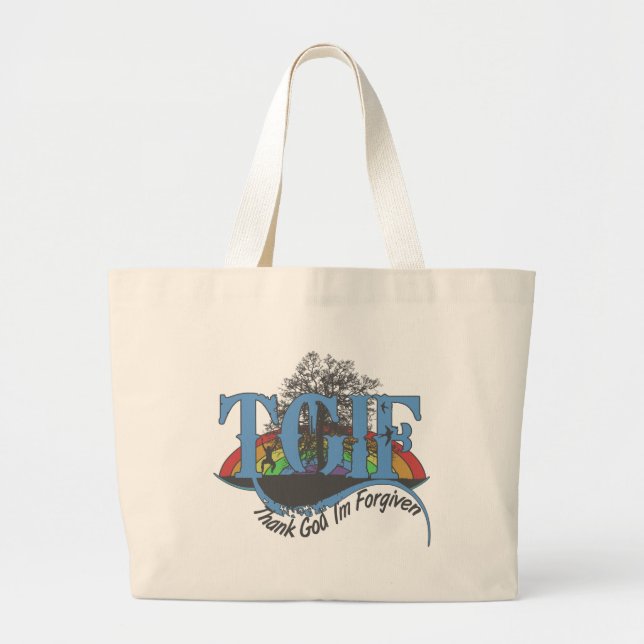 Thank God I'm forgiven TGIF Large Tote Bag (Front)