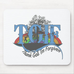 Thank God I'm forgiven TGIF Mouse Mat