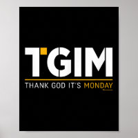 Thank God, It's Monday_ A Funny Twist On Workplace