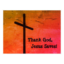 Thank God, Jesus Saves Empty Cross Poster