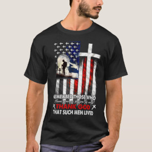 Thank God That Such Men Lived Veteran US Flag T-Shirt