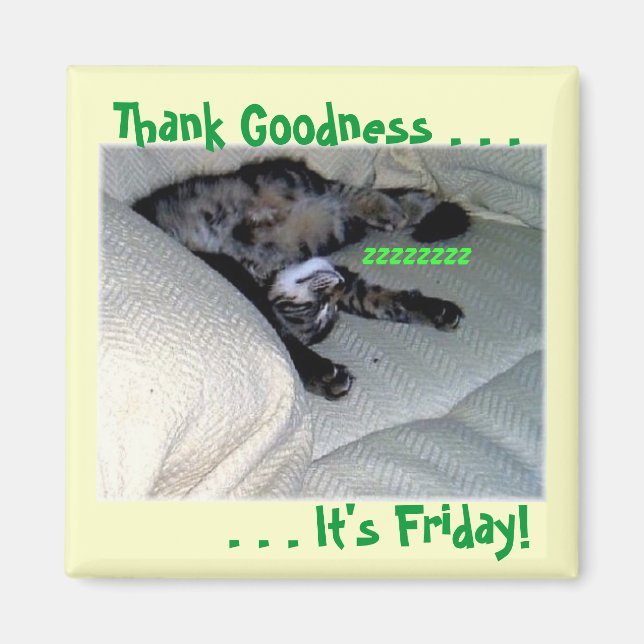 Thank Goodness . . . Magnet (Front)